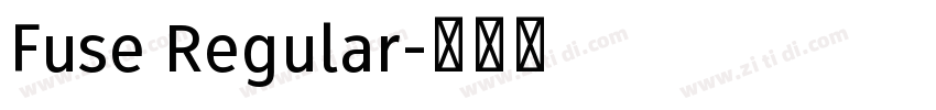 Fuse Regular字体转换